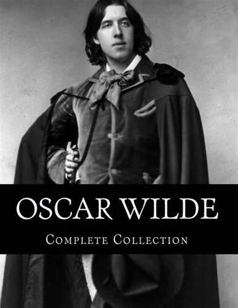 Oscar Wilde Complete Collection By Oscar Wilde English Paperback