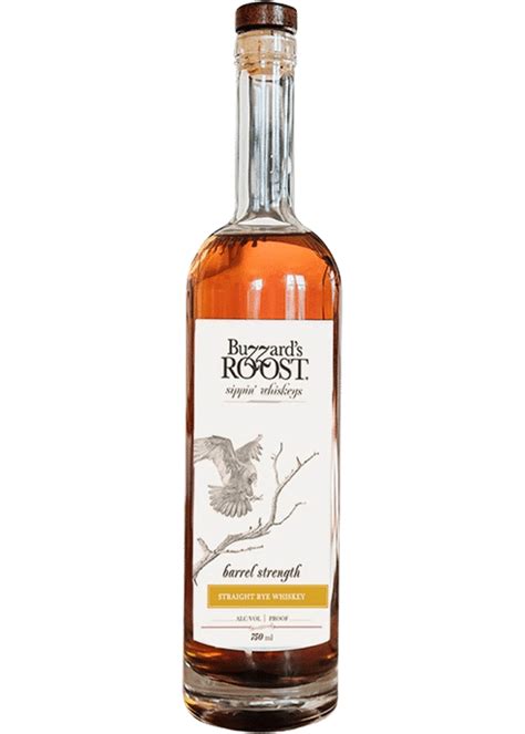 Buzzard S Roost Barrel Strength Straight Rye Whiskey Total Wine More