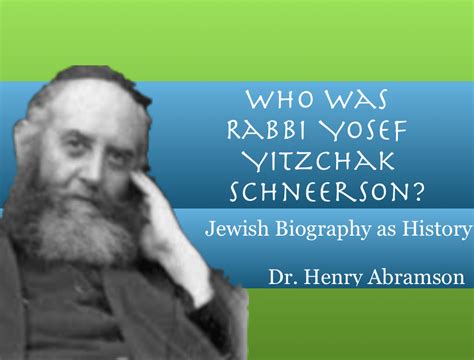 Who Was Rabbi Yosef Yitzchak Schneerson? Jewish Biography as History ...