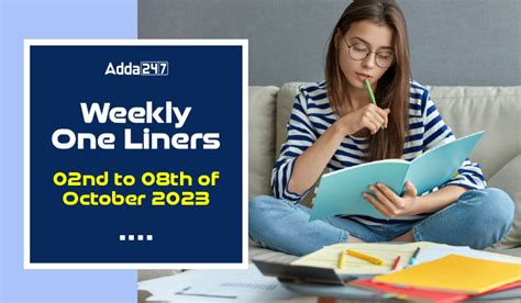 Weekly Current Affairs One Liners 02nd To 08th Of October 2023