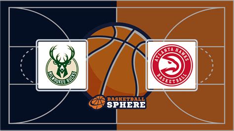 Milwaukee Bucks Vs Atlanta Hawks Analysis And Prediction Oct 30