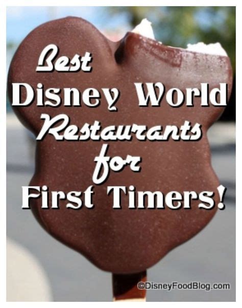 Best Disney World Restaurants For First Time Disney Visitors The