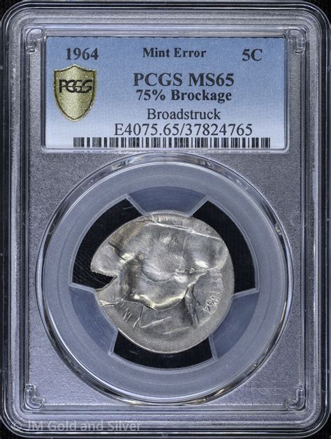 1964 5C Jefferson Nickel PCGS MS 65 Mint Error 75 Brockage