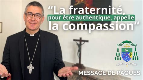 Le Message De P Ques De Monseigneur Matthieu Dupont Youtube