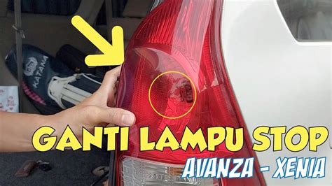 Cara Ganti Lampu Stop Lampu Rem Avanza All New Avanza Youtube