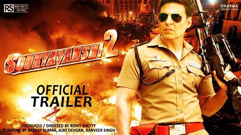 Sooryavanshi 2 41 Interesting Facts Akshay Kumar Rohit Shetty