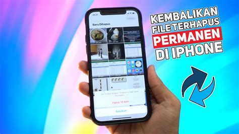 Tenang Begini Cara Mengembalikan File Yang Terhapus Permanen Di Iphone