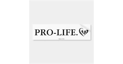 Pro Life Bumper Sticker