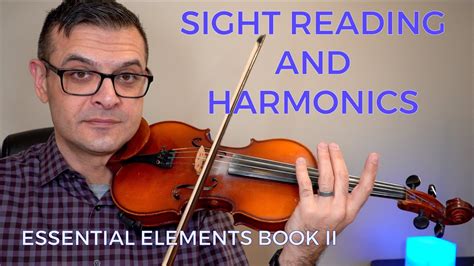 How To Sight Read And Violin Harmonics Essential Elements Violin Book Ii P 38 39 Lesson