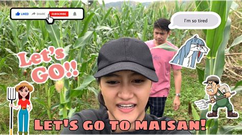 Vlog Buhay Probinsya Tara Sa Maisan Youtube