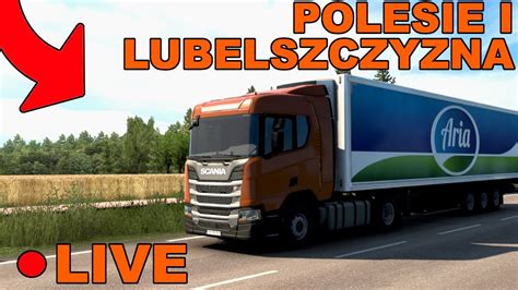 Zapis LIVE ETS 2 KONKURS Polesie I Lubelszczyzna 1 5 BETA