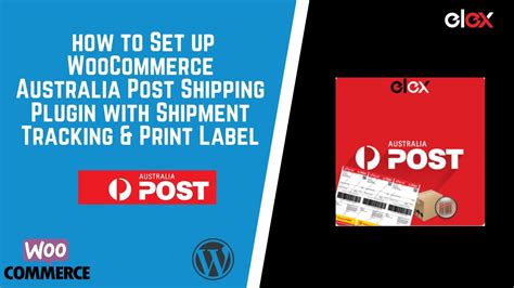 How To Set Up WooCommerce Australia Post Shipping Plugin With Print