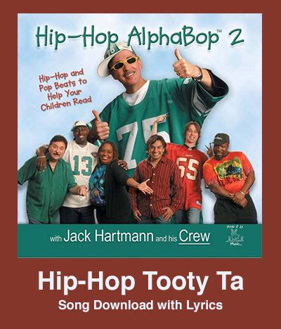 Hip-Hop Tooty Ta Song Download with Lyrics: Songs for Teaching® Educational Children's Music