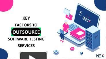 PPT What Should Be Considered For Software Testing Services