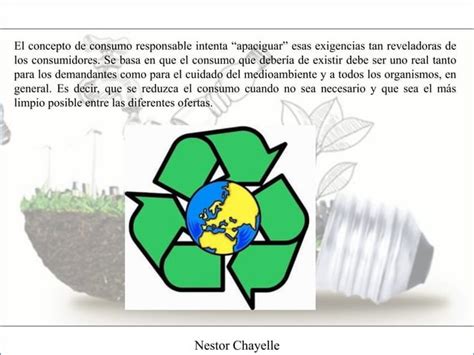 Nestor Chayelle Qu Es El Consumo Responsable Parte I Ppt