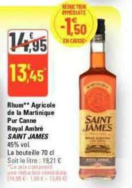 Promo Rhum Agricole De La Martinique Pur Canne Royal Ambr Saint James