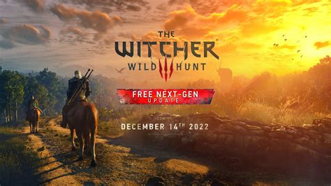 The Witcher 3 Wild Hunt Next Gen Update Includes 4k Textures 60 Fps