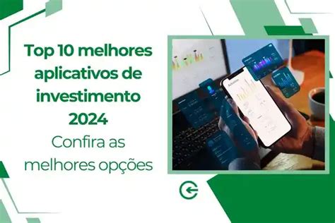 Top 5 Melhores Aplicativos De Investimento 2024