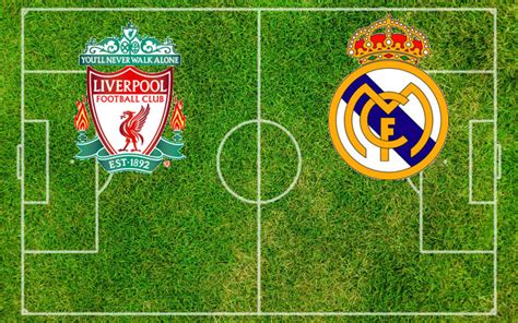 Formazioni Liverpool Real Madrid Pronostici E Quote 21 02 2023