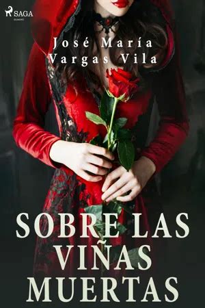 Pdf Sobre Las Vi As Muertas De Jos Mar A Vargas Vilas Libro