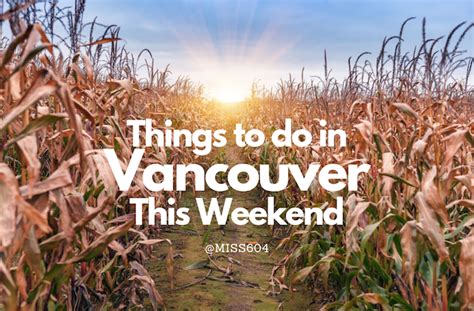 Weekend Events In Vancouver Things To Do October 27 29 2023