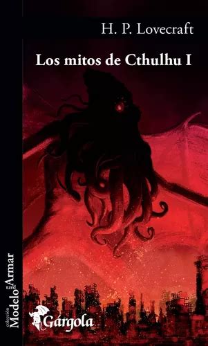 Los Mitos De Cthulhu I De H P Lovecraft Editorial Gargola Tapa