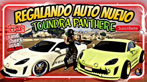 REGALANDO EL NUEVO AUTO TOUNDRA PANTHERE GTA 5 ONLINE PS4 YouTube