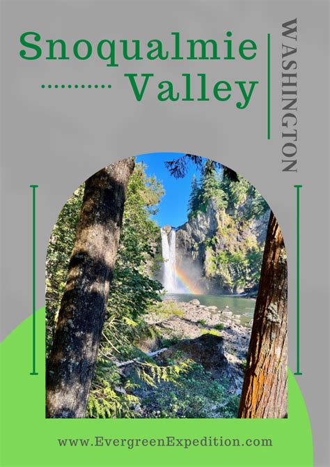 How to Spend a Day in the Snoqualmie Valley - Evergreen Expedition