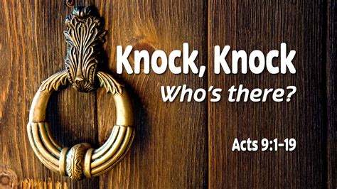 Knock, Knock Who's There? - Crestview Presbyterian Church