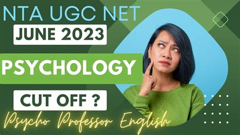 UGC NET PSYCHOLOGY CUT OFF JUNE 2023 UGC NET Psychology JUNE 2023