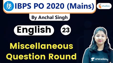 6 30 AM IBPS PO 2020 Mains English By Anchal Singh