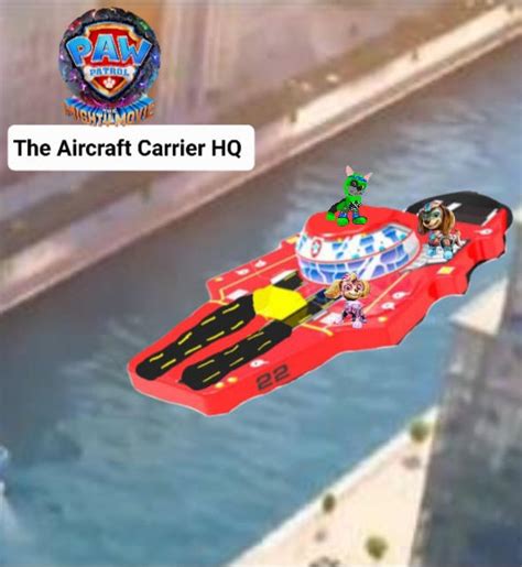 New Paw Patrol Mighty Movie Aircraft Carrier Hq By Braylau On Deviantart