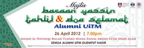 Jemputan Ke Majlis Bacaan Yassin Tahlil Dan Doa Selamat Alumni Uitm