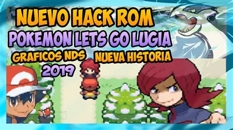 Mejor Hack Rom Del Pok Mon Lets Go Lugia Creadores De Stone