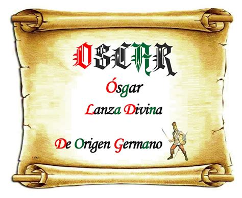 Que Significa El Nombre Oscar Origen Y Curiosidades Un Viaje A Travs De Su Historia Y Cultura