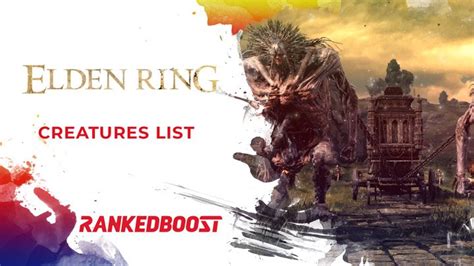 Elden Ring Creatures List | Where To Find & Material Drops