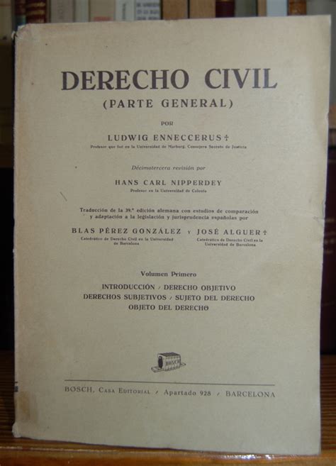 TRATADO DE DERECHO CIVIL DERECHO CIVIL Parte general Volumen 1º