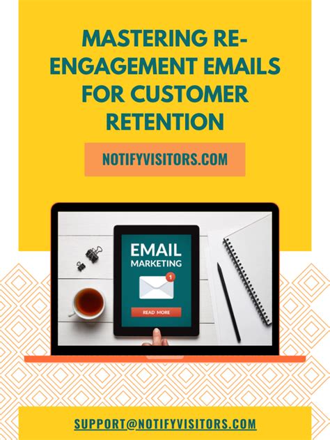 Mastering Re Engagement Email For Customer Retention Notifyvisitors Blog