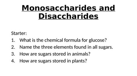 IAL Biology Lesson 1 Monosaccharides and Disaccharides | Teaching Resources