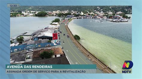 Florianópolis Assinada Ordem De Serviço Para A Revitalização Da Avenida Das Rendeiras