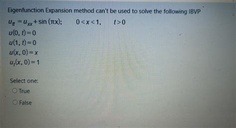 Solved Eigenfunction Expansion Method Can T Be Used To Solve Chegg