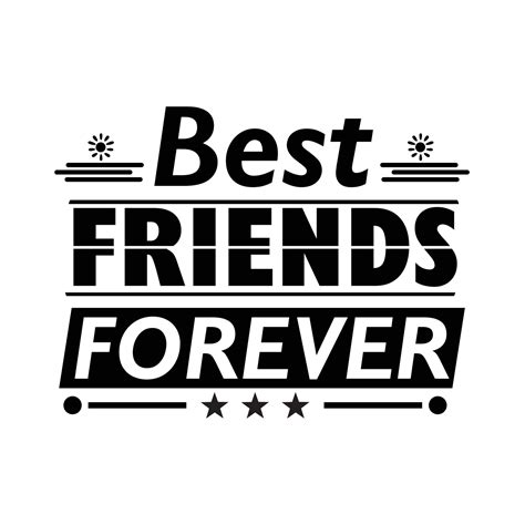 Best Friends Forever Quotes Lettering Quote 8415302 Vector Art At Vecteezy