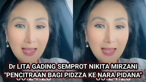 Bagi Bagi Pidzza Ke Napo Dr Lita Gading Semprot Nikita Mirzani Youtube