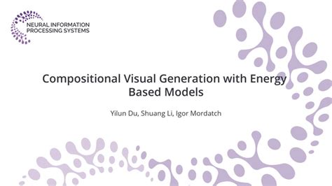 Yilun Du Shuang Li Igor Mordatch Compositional Visual Generation