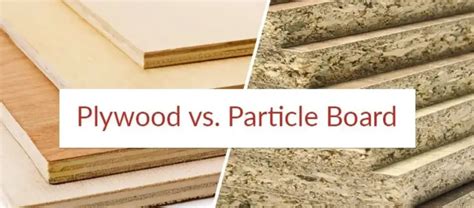 Plywood Vs Chipboard Which Is Better Pros Cons Uses The