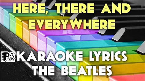 HERE THERE AND EVERYWHERE THE BEATLES KARAOKE LYRICS VERSION HD YouTube