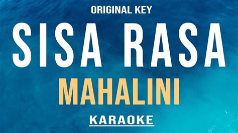 Sisa Rasa Mahalini Karaoke Original Key Youtube