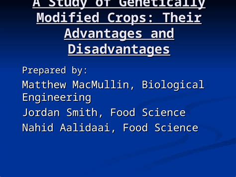 Ppt A Study Of Genetically Modified Crops Their Advantages And