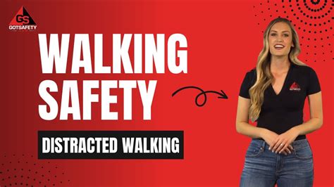 Walking Safety Distracted Walking Gotsafety Lite Safety Video