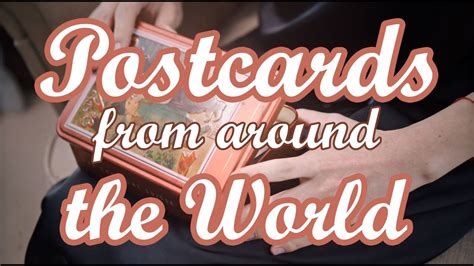 Postcards From Around The World Youtube